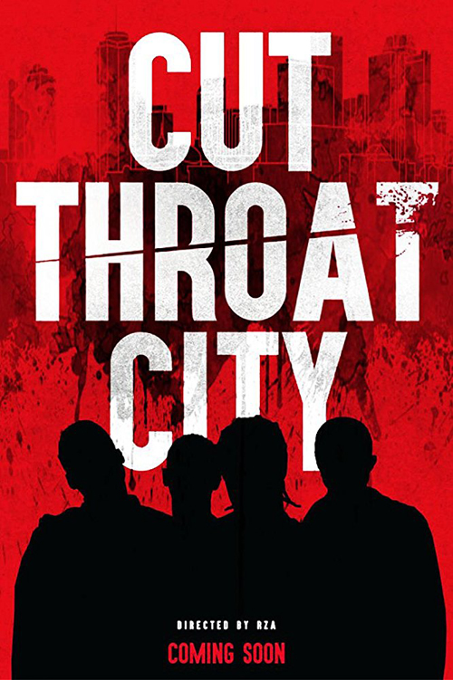 Cut Throat City (2018)