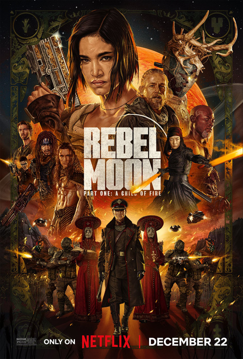 Rebel Moon: Part One – A Child of Fire (2023)